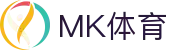 MK体育官方网站 - 网页版赛事权威发布